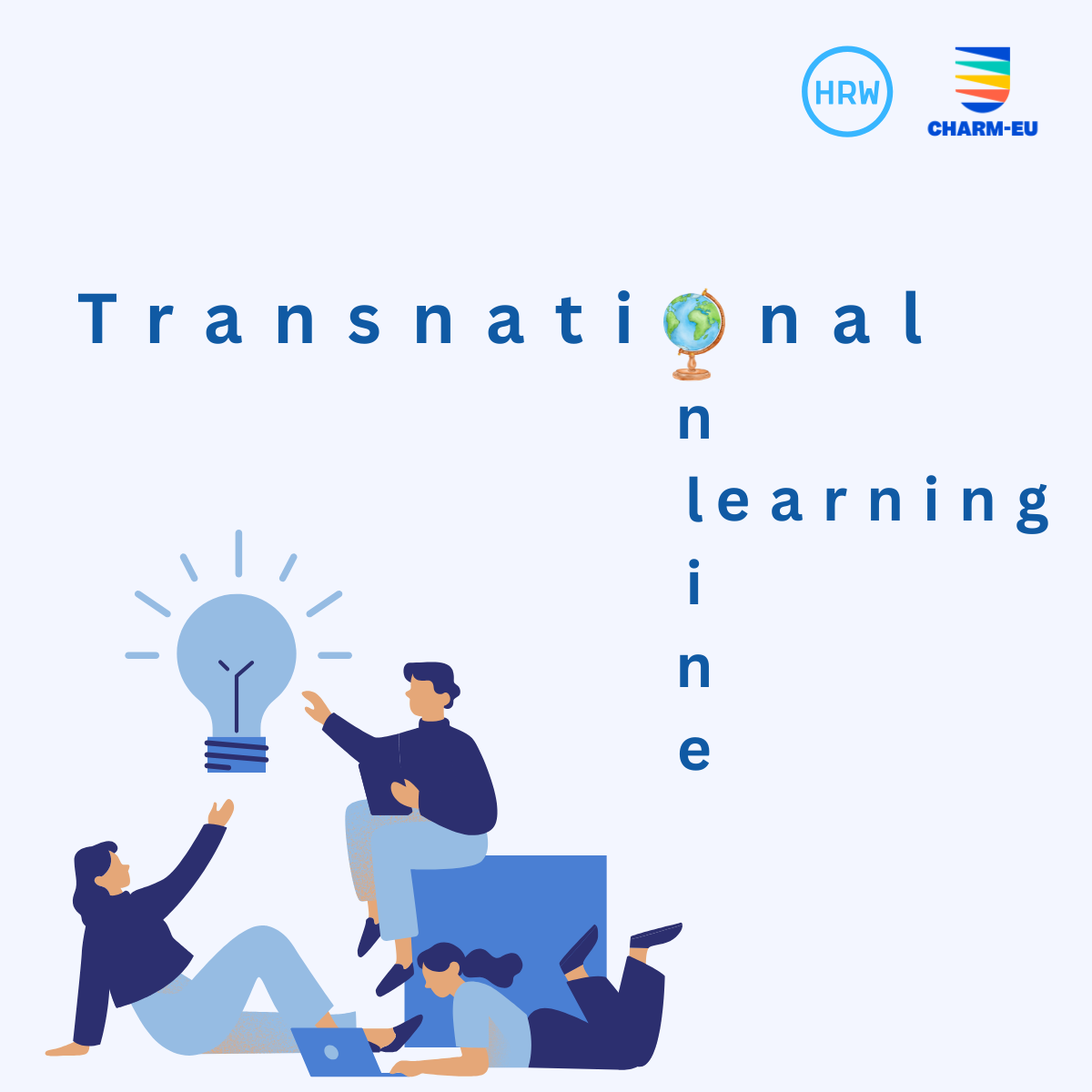 Das Bild zeigt eine Grafik für ,,Transnational online learning" mit drei illustrierten Personen, die sich um eine leuchtende Glühbirne gruppieren. Der Text ist kreuzworträtselartig angeordnet.