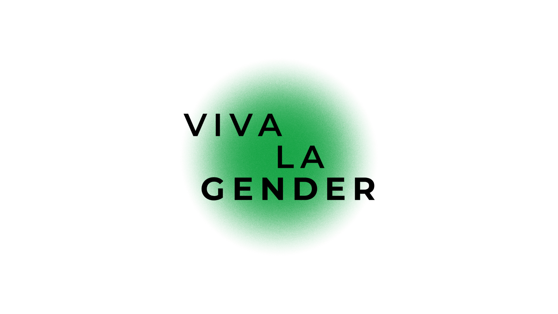 Viva La Gender Grün