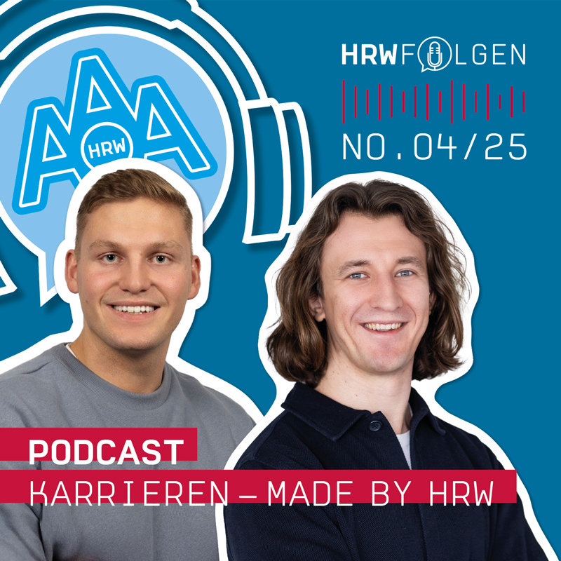 Podcast Episodenbild mit zwei Personen vor einem blauen Hintergrund. Im Vordergrund steht die Aufschrift "Podcast Karrieren - Made by HRW".