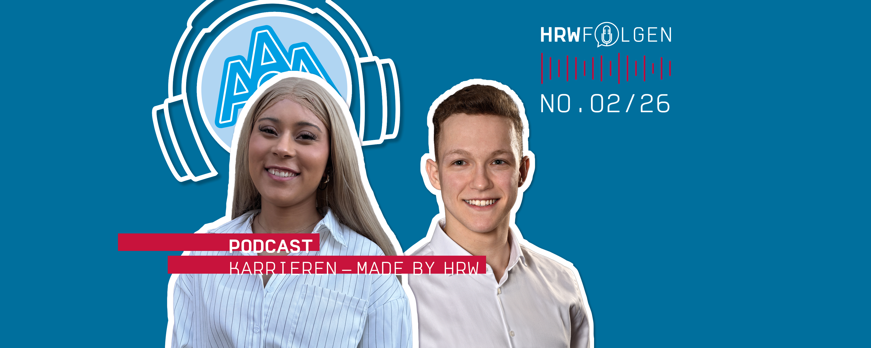 Podcastbanner: ‚Podcast Karrieren – Made by HRW ‘ – zwei Personen sind im Vordergrund lächelnd zu sehen,  vor blauem Hintergrund.