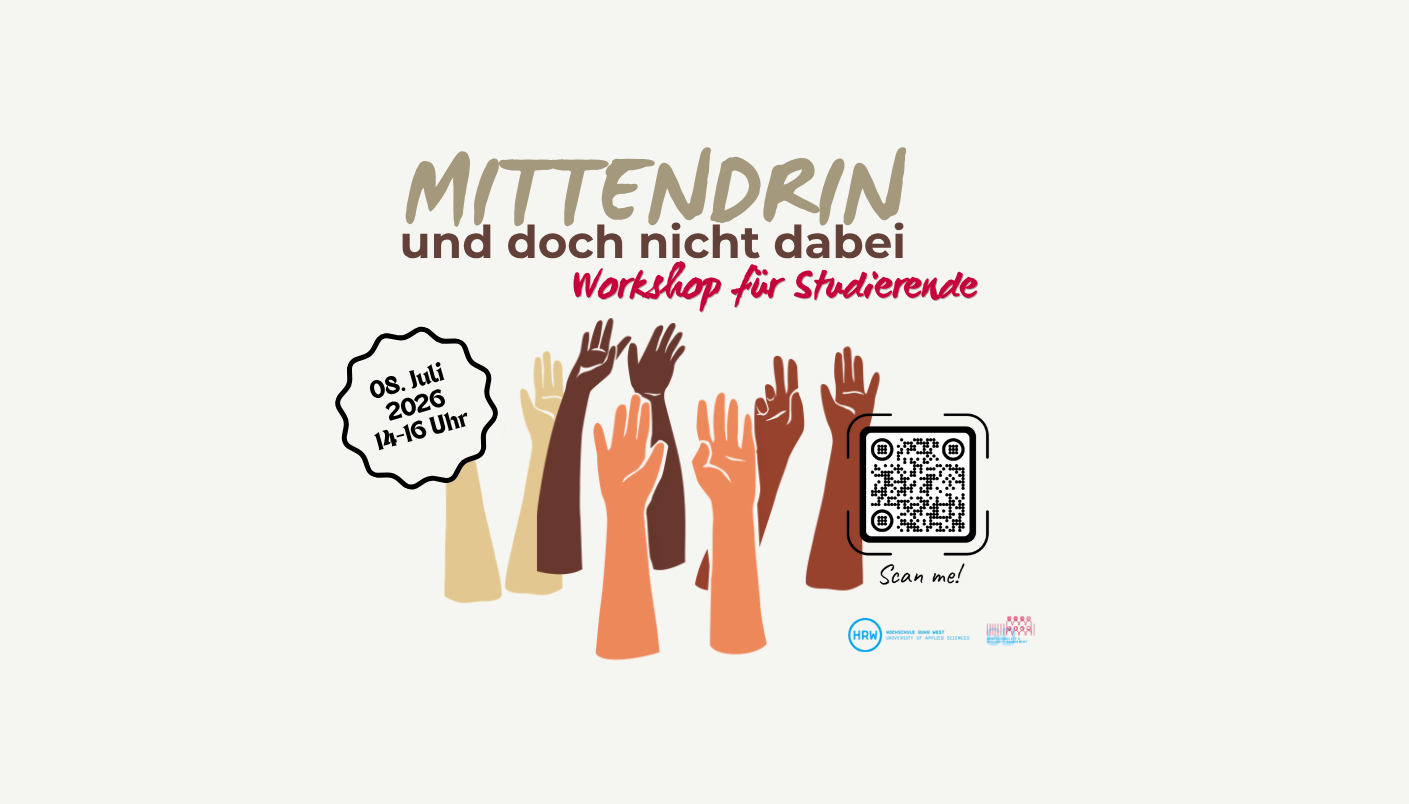 Grafik und Veranstaltungsinformationen für den Workshop "Mittendrin und doch nicht dabei" für Studierende am 08. Juli 2026 von 14-16 Uhr