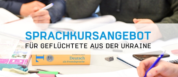 csm_Intranet_News_ZfK_Sprachkursangebot_Gefluechtete_UKR_042022_4d4463940d.jpg